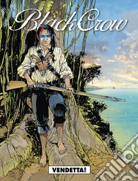 Black crow. Vol. 4