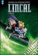 L'Incal luce. L'Incal. Vol. 2 libro