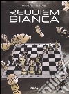 Requiem bianca libro