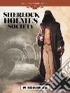 In nomine dei. Sherlock Holmes society. Vol. 2 libro