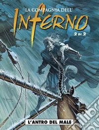 La compagnia dell'inferno. Vol. 2 libro