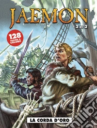 La corda d'oro. Jaemon. Vol. 2