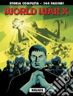 Helius. World war X. Vol. 1 libro