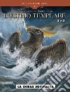 L'ultimo templare. Vol. 2/3: La chiesa sommersa libro