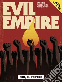 Evil Empire. Vol. 1