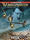 Wunderwaffen. Vol. 3: Il D-Day libro di Nolane Richard D.