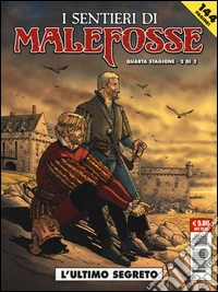 L'ultimo segreto. I sentieri di Malefosse. Vol. 9 libro