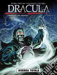 Guerra totale. Dracula. L'esercito dei mostri. Vol. 2 libro
