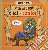 Torti marci. Vol. 1: E vissero tutti felici e contorti libro di Torti Riccardo