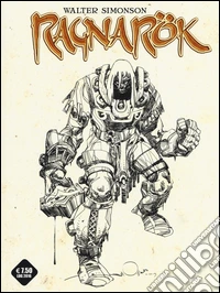 Ragnarök. Ediz. variant. Vol. 1: L' ultimo dio