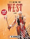 W.E.S.T.. Vol. 2 libro