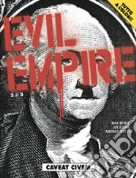 Caveat civem. Evil Empire. Vol. 2