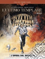 L'ultimo templare. Vol. 3/3: L' opera del demonio libro