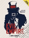 Evil empire. Vol. 3: Cave canem libro di Bemis Max Getty Ransom Mutti Andrea