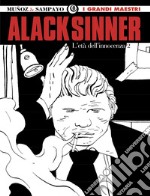 L'età dell'innocenza. Alack Sinner. Vol. 2 libro