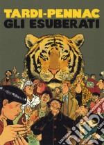 Gli esuberati libro