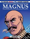 I briganti. Vol. 2 libro di Magnus
