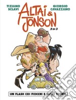 Altai & Jonson. Vol. 2: Un flash coi fiocchi e altre storie libro