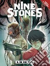 Nine stones. Vol. 2 libro