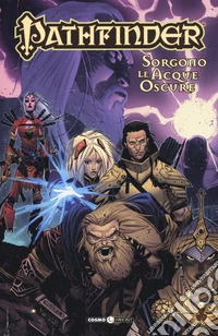 Pathfinder. Vol. 1: Sorgono le acque oscure
