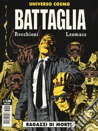 Battaglia. Vol. 8: Ragazzi di morte libro