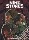 Nine stones. Ediz. deluxe. Vol. 1 libro