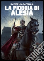 Un uomo, una battaglia. Vol. 2: Alesia libro