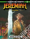 Jeremiah. Vol. 2: Occhi di fuoco libro