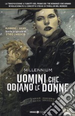 Millennium. Vol. 1: Uomini che odiano le donne libro