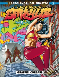 Sprayliz. Vol. 3