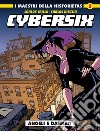 Cybersix. I maestri della historietas. Vol. 2: Angeli e dannati libro di Trillo Carlos Meglia Carlos