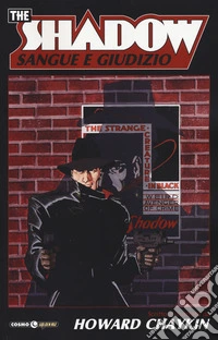 The shadow. Sangue e giudizio libro