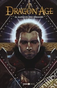 Dragon age. Vol. 1: Il sangue dei draghi libro