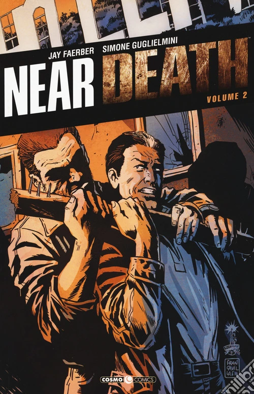 Near death. Vol. 2