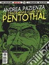 Le straordinarie avventure di Penthotal libro