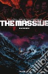 The massive. Vol. 5: Ragnarok libro di Wood Brian Tedeschi F. (cur.)