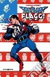 American flagg!. Vol. 4 libro