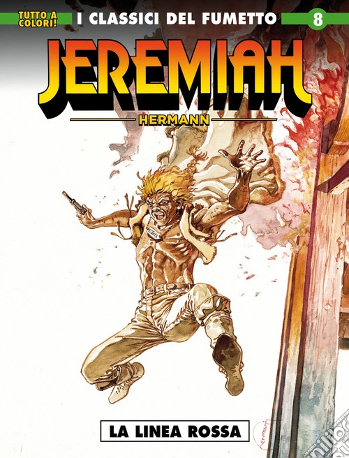 Jeremiah. Vol. 8: La linea rossa