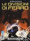 Commando rosso. Le divisioni di ferro. Storie ucroniche libro