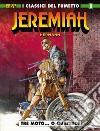 Jeremiah. Vol. 9: Tre moto... o quattro! libro di Hermann