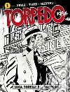 Torpedo 1936. Vol. 1: Luca Torelli è... Torpedo libro