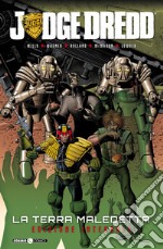 La terra maledetta. Judge Dredd libro