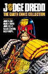 Judge Dredd. The Garth Ennis collection. Vol. 6 libro di Ennis Garth Tedeschi F. (cur.)