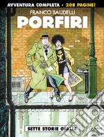 Porfiri. Sette storie gialle libro