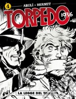 Torpedo 1936. Vol. 4: La legge del tallone libro