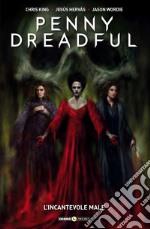 Penny Dreadful. Vol. 2: L' incantevole male libro