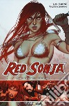 Red Sonja. Vol. 2: L' arte del sangue e del fuoco libro