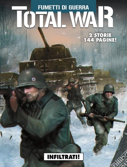 Total war. Vol. 3: Infiltrati!