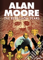 The rebellion years libro