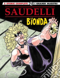 La bionda. Vol. 2